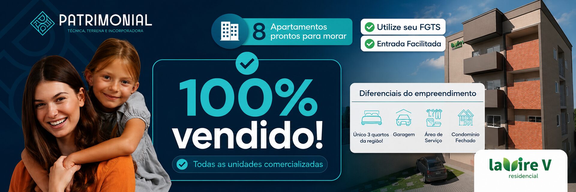 Banner Lavire V Residencial, 100% vendido